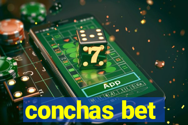 conchas bet